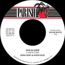 John Holt & Alton Ellis - Live & Love (7") (New Vinyl)