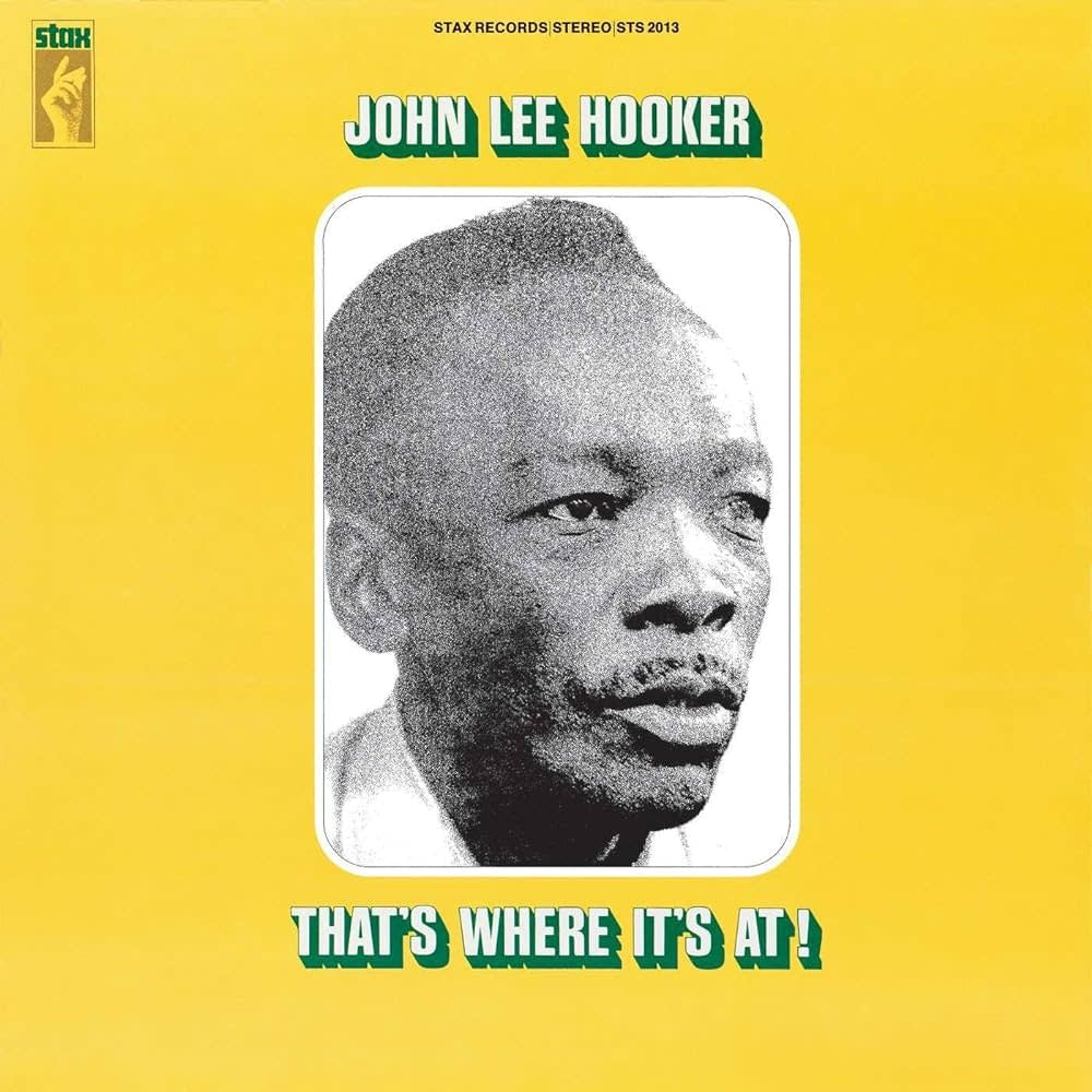 John Lee Hooker - That's Where It's At! (New Vinyl)