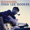John Lee Hooker - The Standard School Broadcast Recordings (New Vinyl)