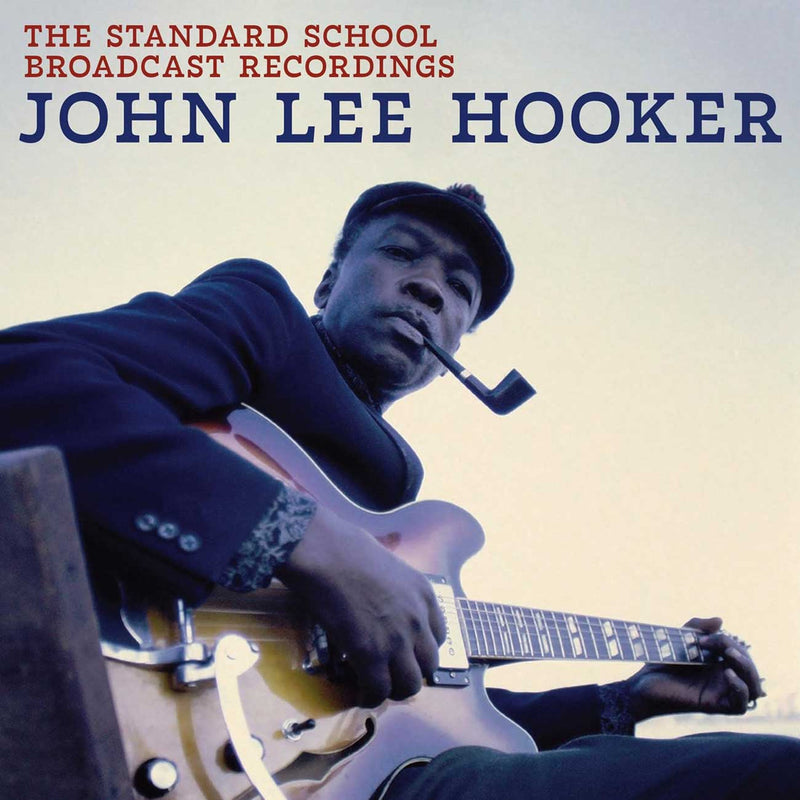 John Lee Hooker - The Standard School Broadcast Recordings (New Vinyl)