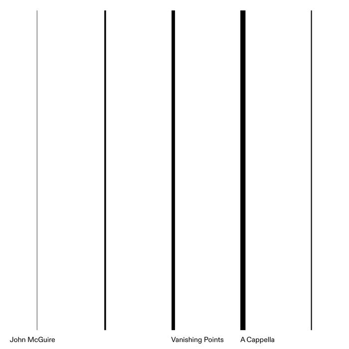 John McGuire - Vanishing Points/A Cappella (New Vinyl)