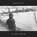 John R. Miller - The Great Unknowing (New CD)