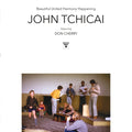 John Tchicai Feat. Don Cherry & Sahib Shihab - Beautiful United Harmony Happening / The Education Of An Amphibian (New Vinyl)