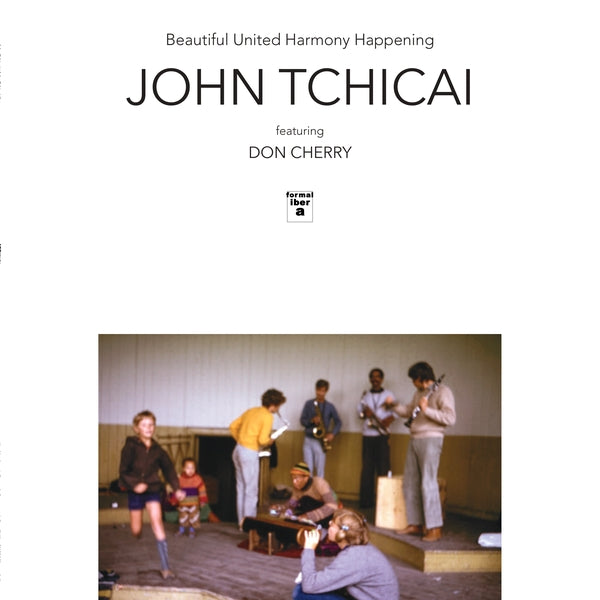 John Tchicai Feat. Don Cherry & Sahib Shihab - Beautiful United Harmony Happening / The Education Of An Amphibian (New Vinyl)