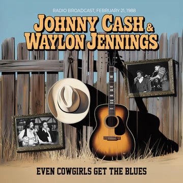 Johnny Cash And Waylon Jennings - Even Cowgirls Get The Blues / Live 1988 (New CD)