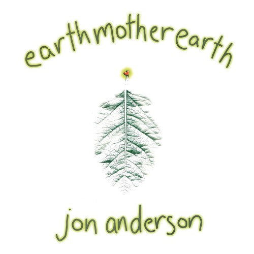 Jon Anderson - Earth Mother Earth (New CD)