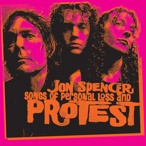 Jon Spencer - Songs Of Personal Loss And Protest (New Vinyl)