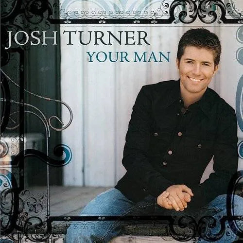 Josh Turner - Your Man (20th Anniversary) (New CD)