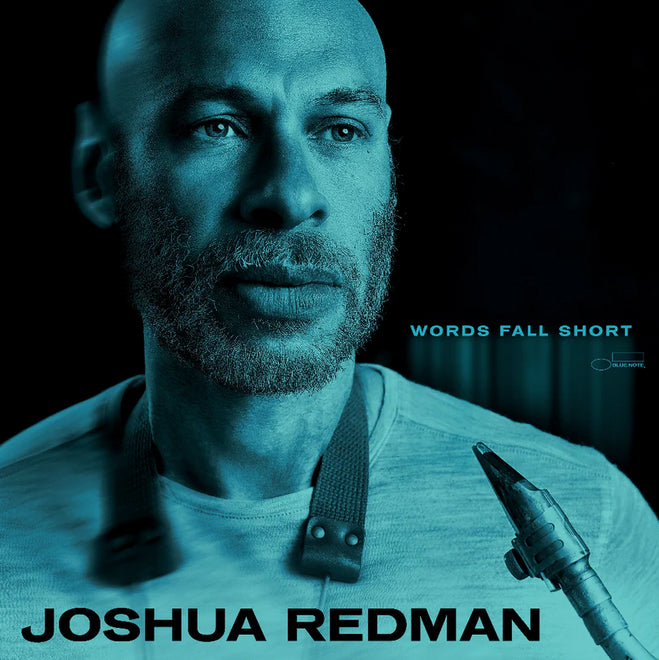 Joshua Redman - Words Fall Short (New CD)