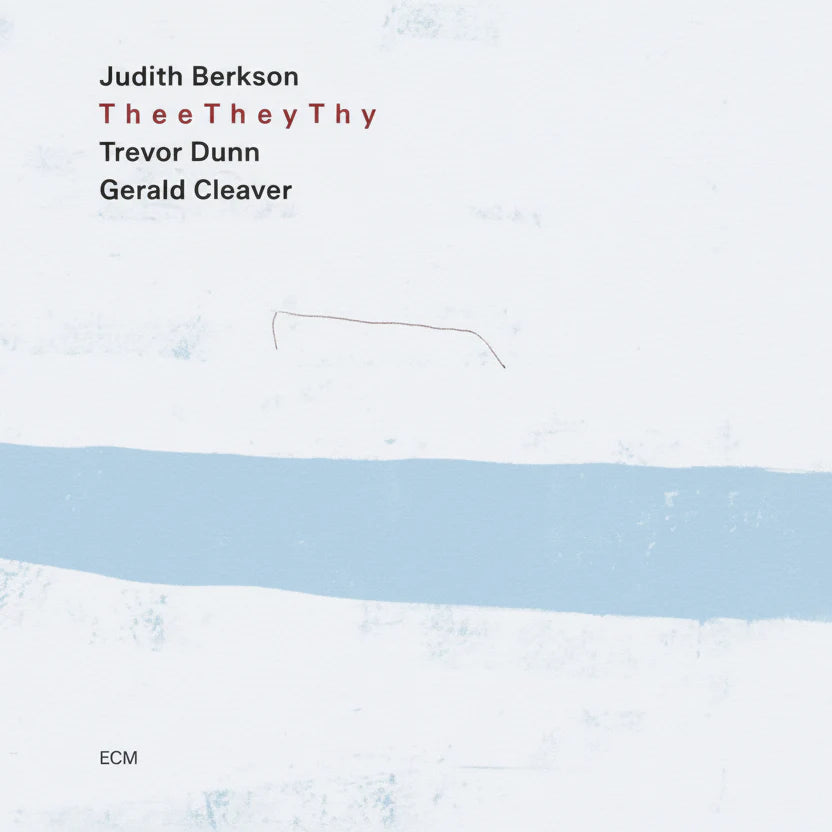 Judith Berkson - TheeTheyThy (New CD)
