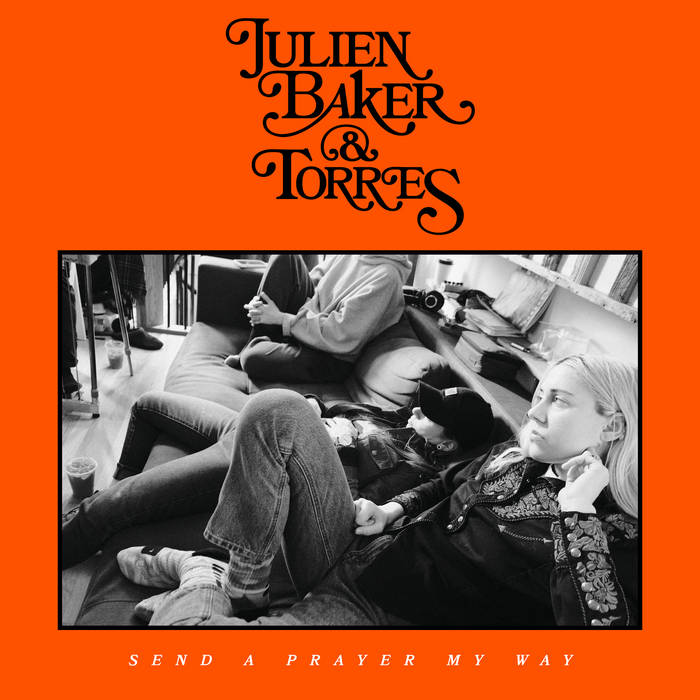 Julien Baker & Torres - Send A Prayer My Way (Indie Shop Edition/Blue Vinyl) (New Vinyl)