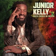Junior Kelly - Rasta Should Be Deeper (New Vinyl)