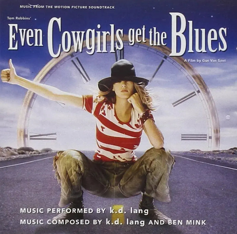 K.D. Lang - Even Cowgirls Get The Blues (Music From The Motion Picture Soundtrack) (New Vinyl)