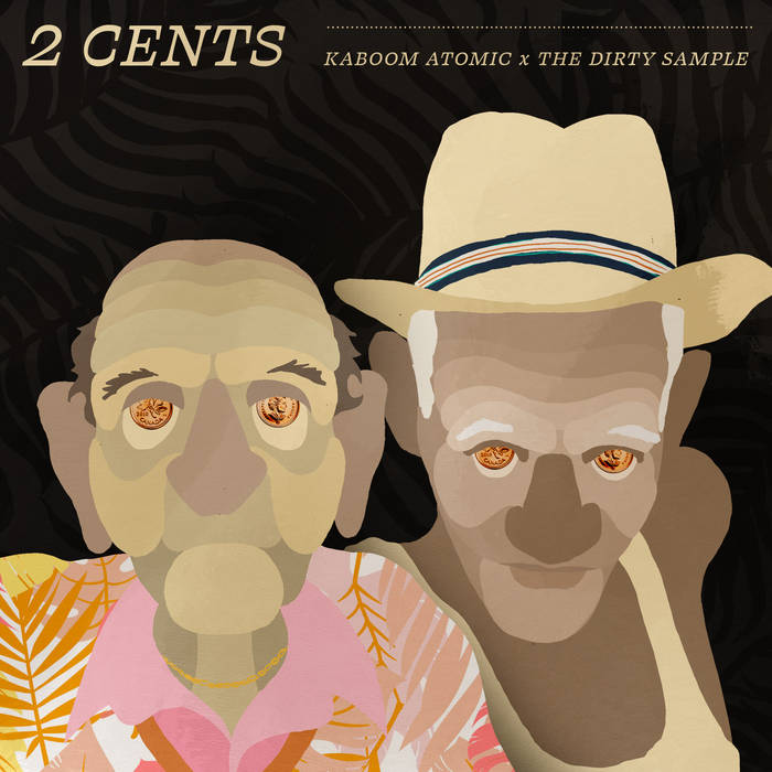 Kaboom Atomic x The Dirty Sample - 2 Cents (New Cassette)