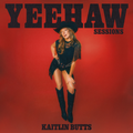 Kaitlin Butts - Yeehaw Sessions (RSD 2026) (New Vinyl)