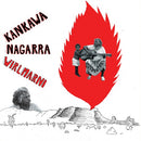Kanawa Nagarra - Wirlmarni (New Vinyl)