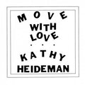 Kathy Heideman - Move With Love (Java Vinyl) (New Vinyl)