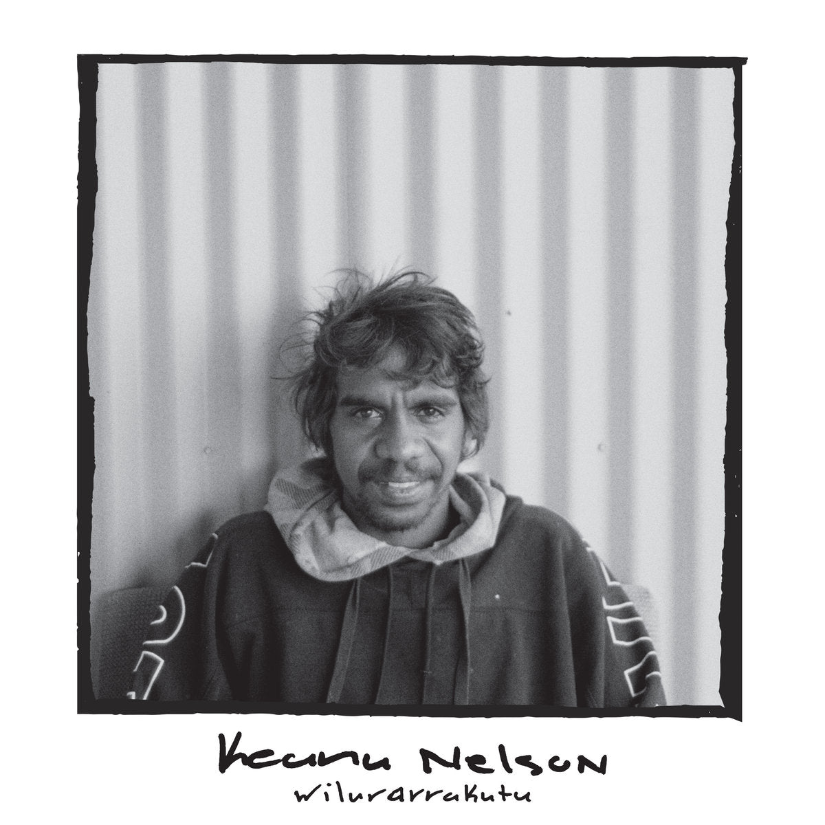 Keanu Nelson - Wilurrakutu (New Vinyl)