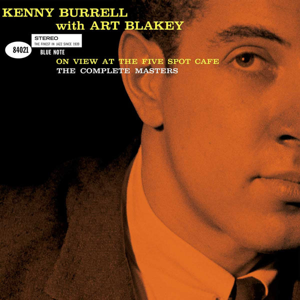 Kenny Burrell with Art Blakey - On View At The Five Spot Caf??: The Complete Masters (3LP) (New Vinyl)