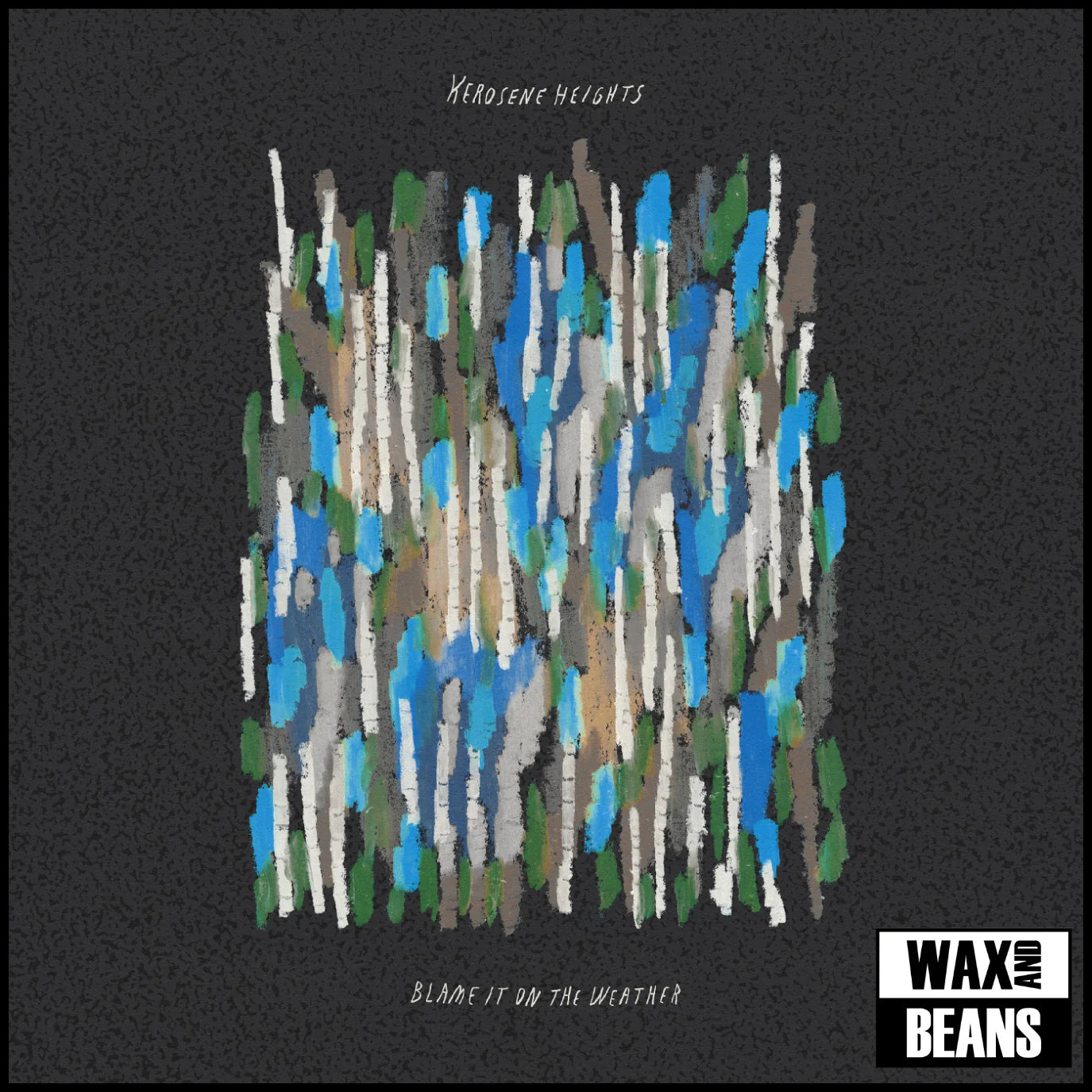Kerosene Heights - Blame It On The Weather (Coke Bottle Clear Vinyl) (New Vinyl)