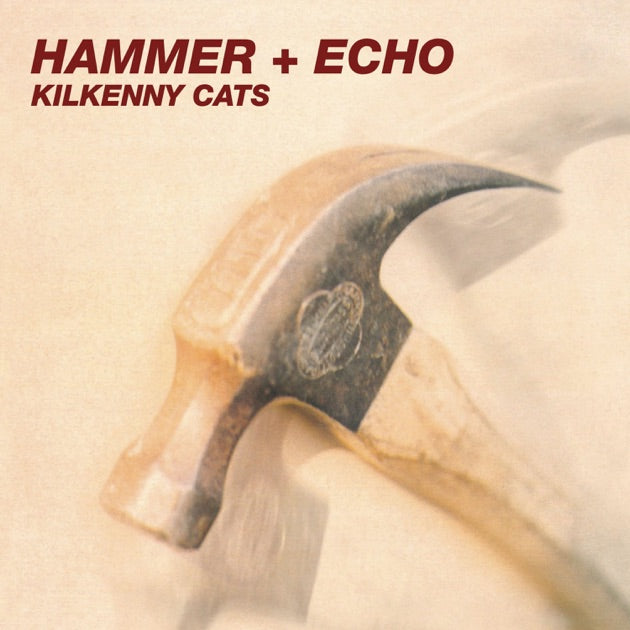 Kilkenny Cats - Hammer + Echo (2025 Remastered & Expanded Edition) (Metallic Iron Vinyl) (New Vinyl)