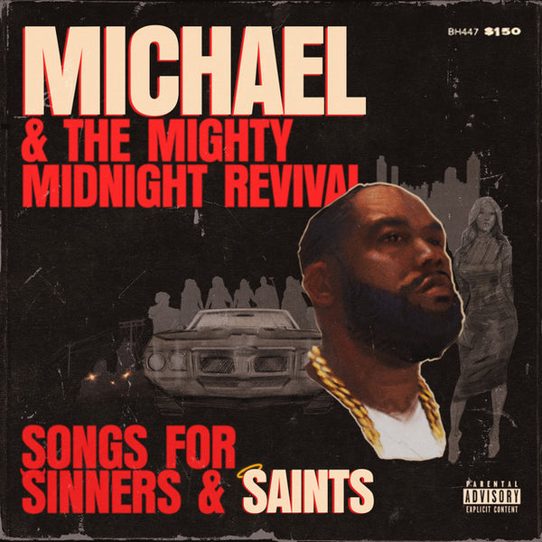 Killer Mike/Michael & The Mighty Midnight Revival - Songs for Sinners and Saints (New Vinyl)