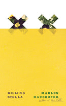 Killing Stella (New Book)