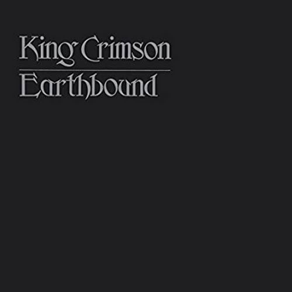 King Crimson - Earthbound (30th Ann. Edition) (New CD)