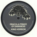 King Horror - Dracula Prince Of Darkness/Ghost Hour (7") (New Vinyl)