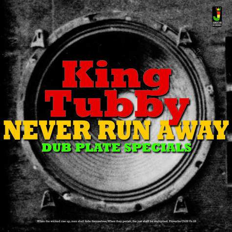 King Tubby - Never Run Away (New Vinyl)