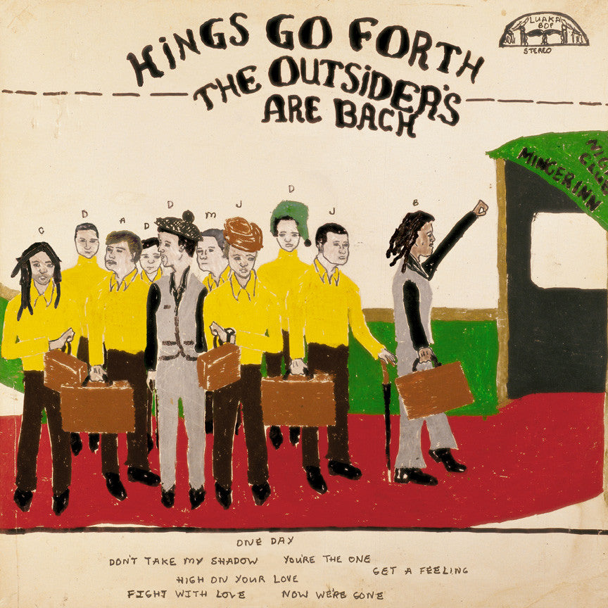 Kings Go Forth - The Outsider's Are Back (New Vinyl)
