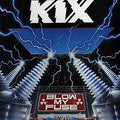 Kix - Blow My Fuse (New CD)