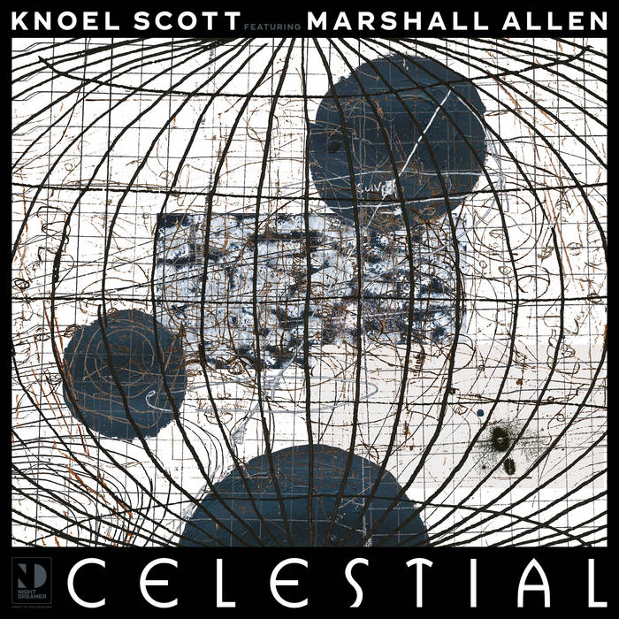 Knoel Scott & Marshall Allen - Celestial (New Vinyl)