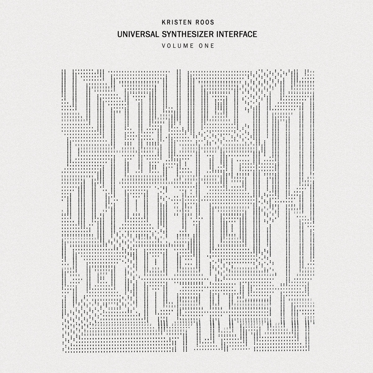 Kristen Roos - Universal Synthesizer Interface Volume One (New Vinyl)