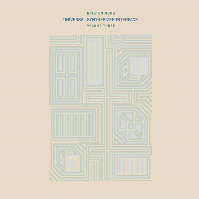 Kristen Roos - Universal Synthesizer Interface Volume Three (New Vinyl)