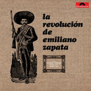 La Revolucion De Emiliano Zapata - La Revolucion De Emiliano Zapata (New Vinyl)