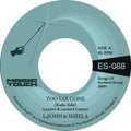 LaJohn & Sheela & Magic Touch - Too Far Gone/Everybody's Problem (7') (New Vinyl)