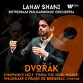 Lahav Shani, Rotterdam Philharmonic Orchestra - Dvo?ák: Symphony No. 9 "From The New World" (New CD)