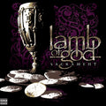 Lamb Of God - Sacrament (New Vinyl)