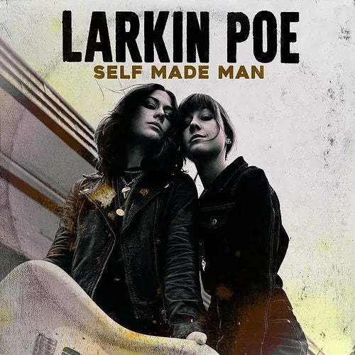 Larkin Poe - Self Made Man (New Vinyl)