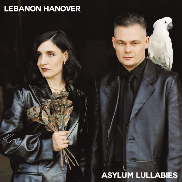 Lebanon Hanover - Asylum Lullabies (New Vinyl)