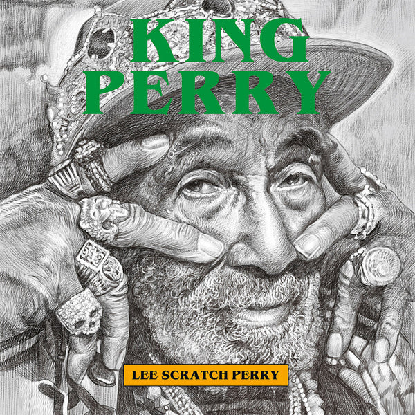 Lee "Scratch" Perry - King Perry (New CD)