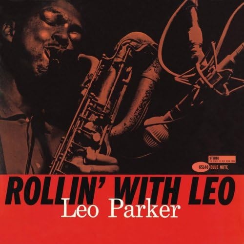Leo Parker - Rollin With Leo (Blue Note Tone Poet) (New Vinyl)