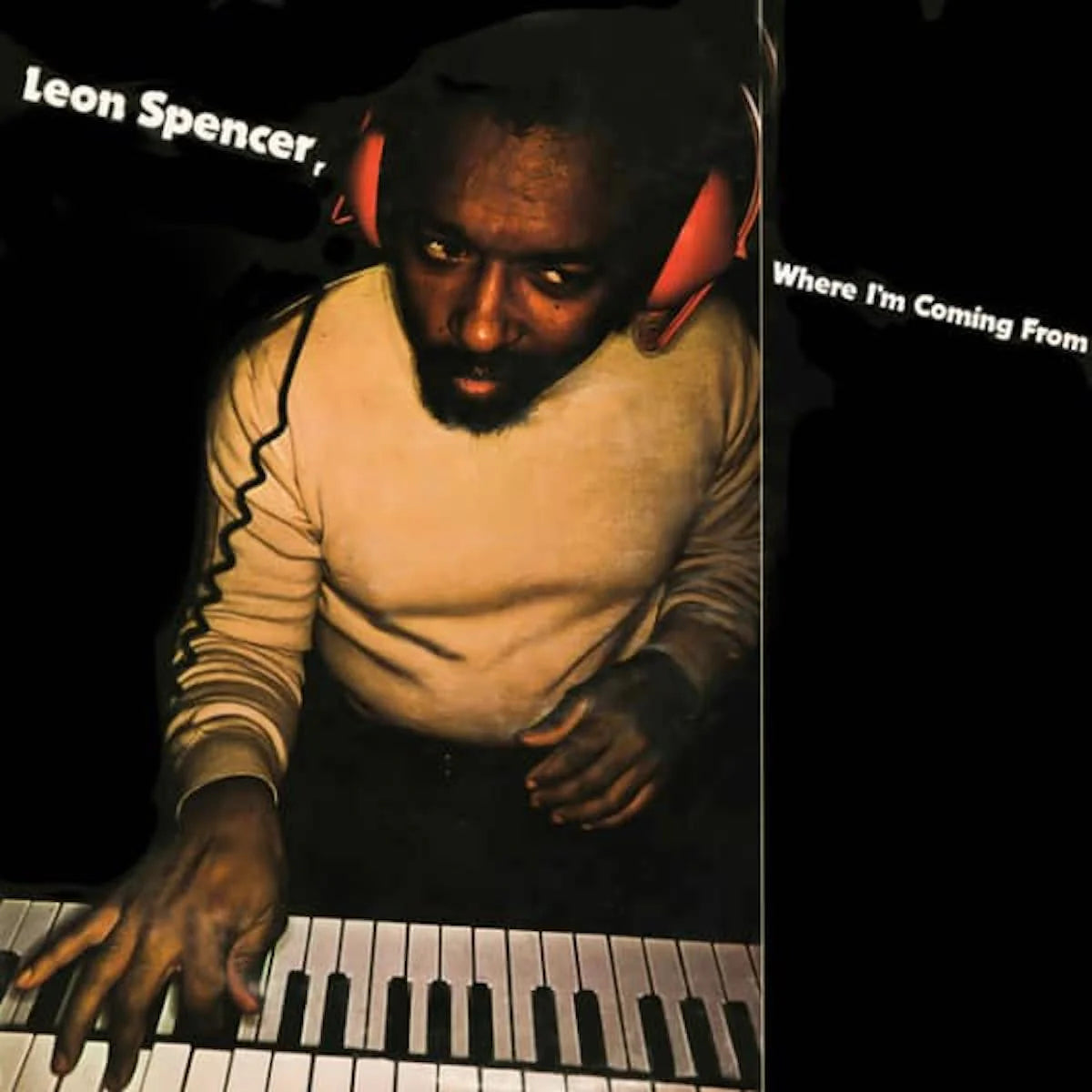 Leon Spencer - Where I'm Coming From (New Vinyl)