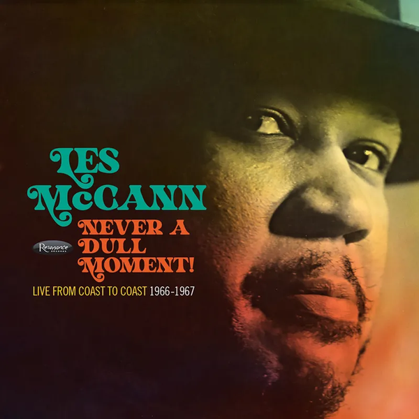Les McCann - Never A Dull Moment: Live From Coast To Coast 1966-1967 (RSD BF 2023) (New Vinyl)