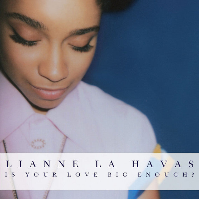 Lianne La Havas - Is Your Love Big Enough? (2026 Repress) (New Vinyl)