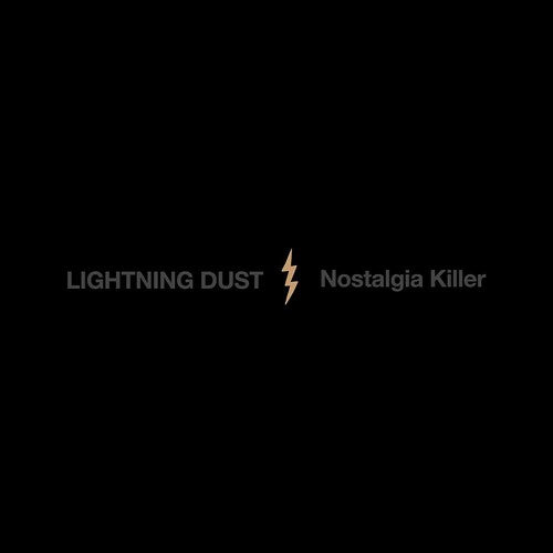 Lightning Dust - Nostalgia Killer (Limited Edition Cosmic Amber) (New Vinyl)