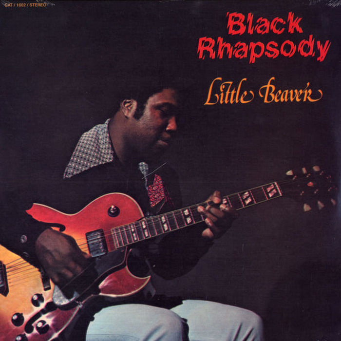 Little Beaver - Black Rhapsody (New Vinyl)