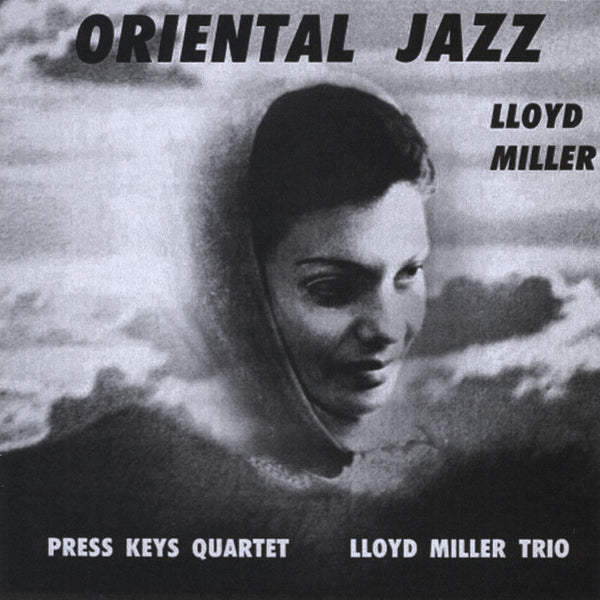 Lloyd Miller - Oriental Jazz (New Vinyl)