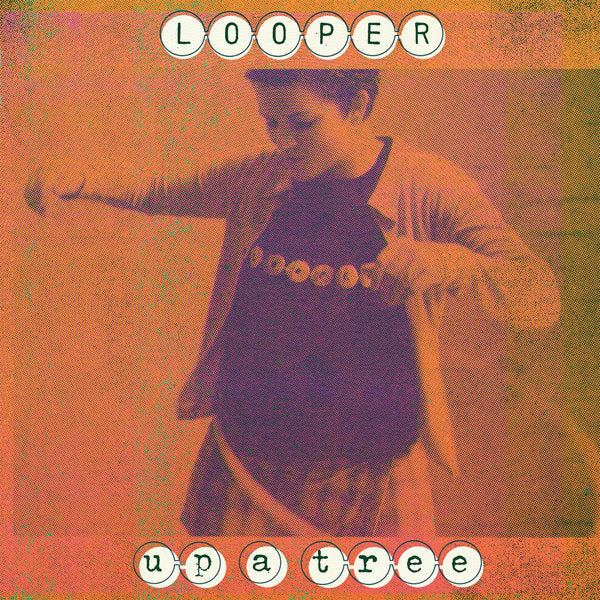 Looper - Up A Tree (25th Ann/Green Colour) (New Vinyl)